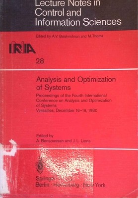 Analysis and Optimization of Systems. Lecture Notes in Control and Information S