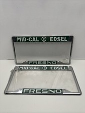 Pair Of NEW Fresno Mid-Cal Edsel License Plate Frame Embossed Metal Cool Chrome Pair Of NEW Fresno Mid-Cal Edsel License Plate Frame Embossed Metal Cool Chrome