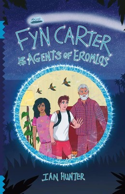 Ian Hunter | Fyn Carter and the Agents of Eromlos | Taschenbuch | Englisch