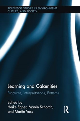 Learning and Calamities: Practices, Interpretations, Pa - Paperback / softback N