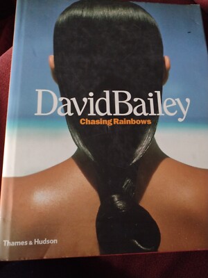 David Bailey: Chasing Rainbows -Robin Muir Hardback Book Art Fashion Photography