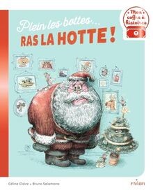 Plein les bottes... ras la hotte ! von Claire, Céline | Buch | Zustand sehr gut