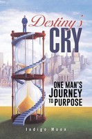 Indigo Moon | Destiny's Cry | Taschenbuch | Englisch (2014) | Ean 9781490744407