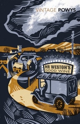 Mr Weston's Good Wine by T.F. Powys (Paperback Book)