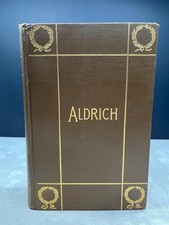 1907 The Poems of Thomas Bailey Aldrich Household Ed Arthur Ochs Sulzberger