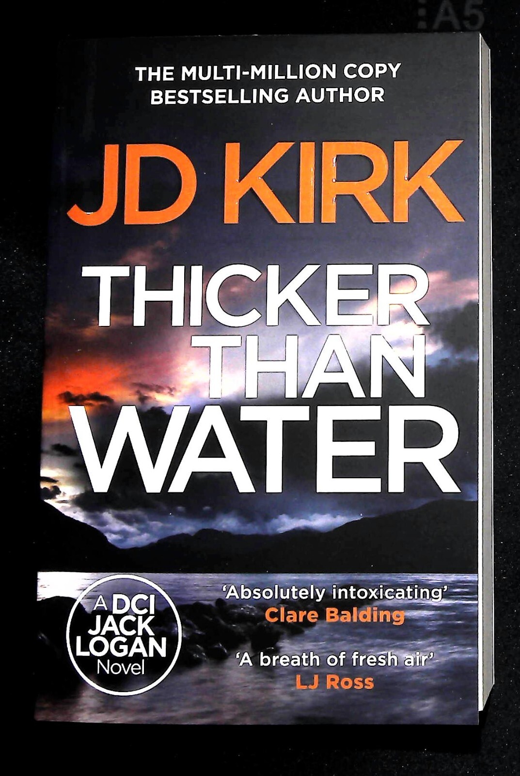 JD Kirk Thicker than Water Book New (Paperback) DCI Logan Crime Thrillers
