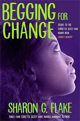 Begging for Change, Sharon Flake,  Paperback