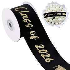 Glitter Class of 2026 Graduation Ribbon 2 Inch x 10 Yards Wide Black Satin Ri...