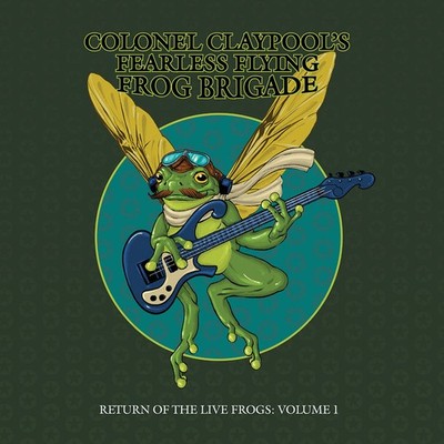 Colonel Claypool's Fearless Flying Frog Brigad (Vinyl LP - 2026 - UK - Original)