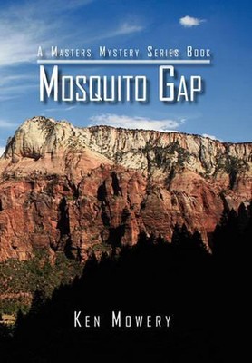Mosquito Gap: Murder on the Nevada Desert by Ken Mowery (English) Paperback Book
