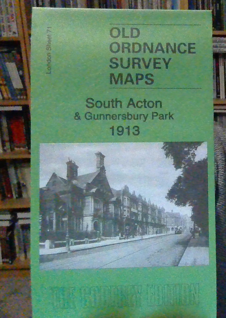 MAP  OF South Acton & Gunnersbury Park 1913 London Sheet 71.2 NEW 9781787214811