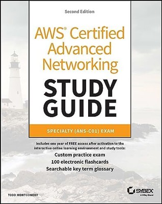 AWS Certified Advanced Networking Study Guide: Spezialprüfung (ANS-C01) (Sybex)