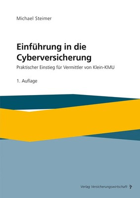 Michael Steimer | Einführung in die Cyberversicherung | Taschenbuch | Deutsch