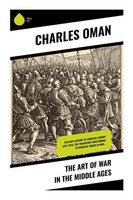 Charles Oman | The Art Of War In The Middle Ages | Taschenbuch | Englisch (2024)