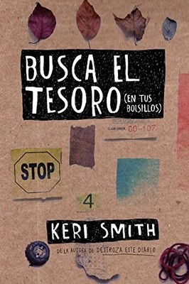 BUSCA EL TESORO (EN TUS BOLSILLOS) By Keri Smith **BRAND NEW**