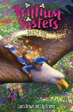 Trillium Sisters 2: Bestie Day - Hardcover, by Brown Laura; Kramer Elly - Good