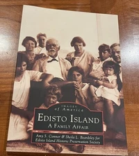 Edisto Island A Family Affair By Amy S Connor Book