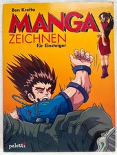 Manga zeichnen für Einsteiger von Krefta, Be...