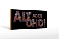 Holzschild Spruch 27X10 Cm Alt Aber Oho Schwarzes Deko Schild