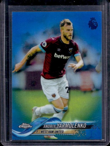 2018 Topps Chrome Premier League Andriy Yarmolenko Refractor Blue #/150 West Ham