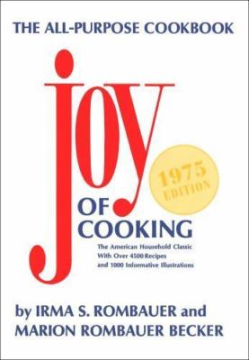 Joy of Cooking - 1975 by Rombauer, Irma S.; Becker, Marion Rombauer