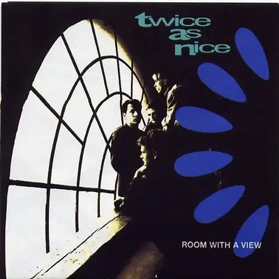 Twice As Nice - Room With a View