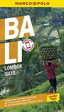 MARCO POLO Reiseführer Bali, Lombok, Gilis: ...