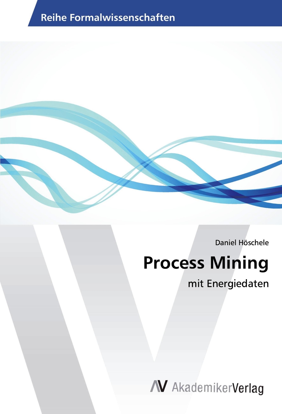 Thumbnail - Process Mining | Mit Energiedaten | Daniel Höschele | Deutsch |