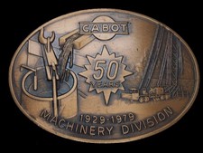 TJ09146 VINTAGE 1979  CABOT MACHINERY DIVISION 50 YEARS  COMMEMORATIVE BUCKLE