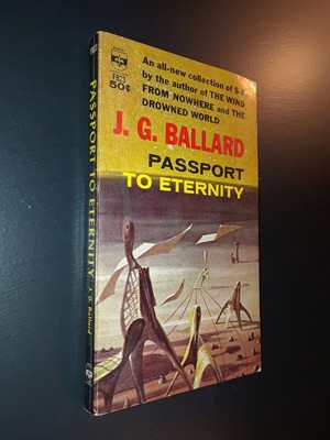J.G. Ballard, Passport to Eternity, PB, Berkley Medallion, 1963, Paperback