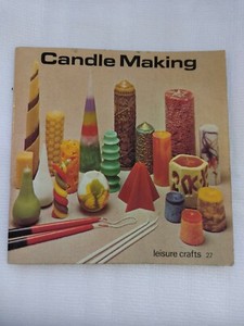 Anne Collings Leisure Craft Candle Making Paperback Book 1972