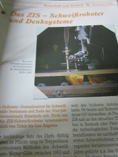Das war die DDR N Wirtschaft Wissenschaft Das ZIS Schweißroboter Denksysteme