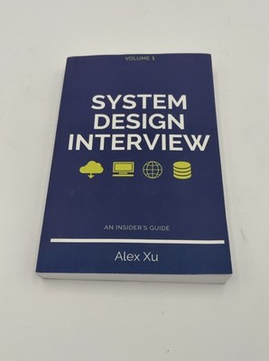 System Design Interview   An insider's guide
