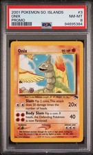 Onix 3/18 - Pokémon Southern Islands Promo PSA 8 NM-MT on eBay