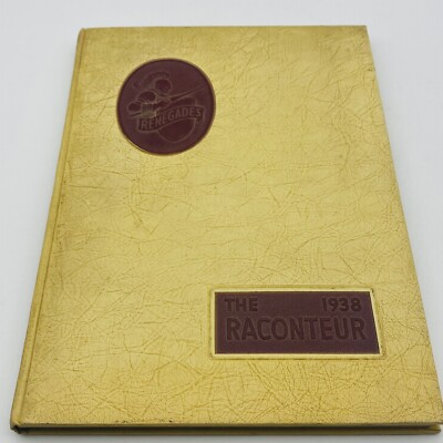 1938 BAKERSFIELD JUNIOR COLLEGE YEARBOOK BAKERSFIELD, CALIFORNIA  RACONTEUR