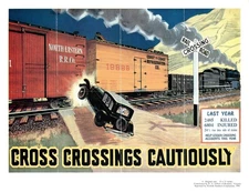 Reprint Rail Road Safety Ad Cross Crossing Cautiously - Norfolk Southern