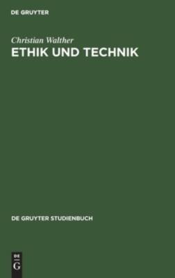 Ethik Und Technik