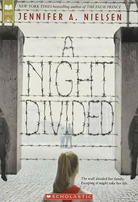 A Night Divided (Scholastic Gold) by Nielsen, Jennifer A. 0545682444