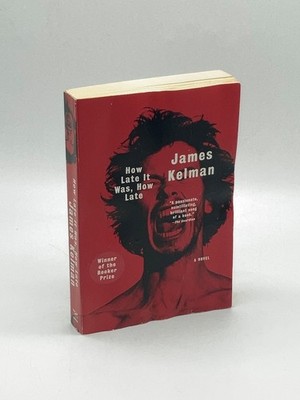 How Late it Was, How Late A Novel