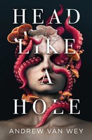 Andrew Van Wey | Head Like A Hole | Taschenbuch | Englisch (2022)
