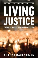 Living Justice: Catholic Social Tea..., Massaro, Thomas
