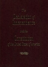 The Declaration Of Independence And The Consitution Of The United States