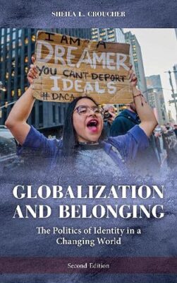 Globalization and Belonging: The Politics of Identity in a Chan 