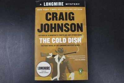 The Cold Dish Craig Johnson 2006 Longmire Mystery Series Penguin Books PB ~VG