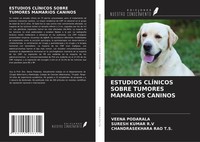 Veena Podarala (U. A.) | Estudios ClÍNicos Sobre Tumores Mamarios Caninos | Buch