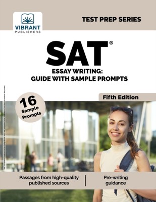 Publishers - SAT Essay Writing  Guide with Sample Prompts - New paperb - X555z