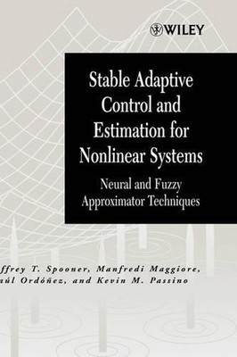 Stabile adaptive Steuerung und Schätzung für nichtlineare Systeme: Neural und Fuzzy A