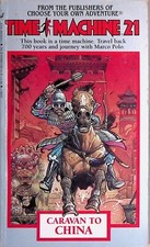 Time Machine 21 - Caravan to China - B+/B+/B+
