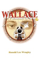 Ronald Lee Weagley | Wallace | Taschenbuch | Englisch (2011) | AuthorHouse