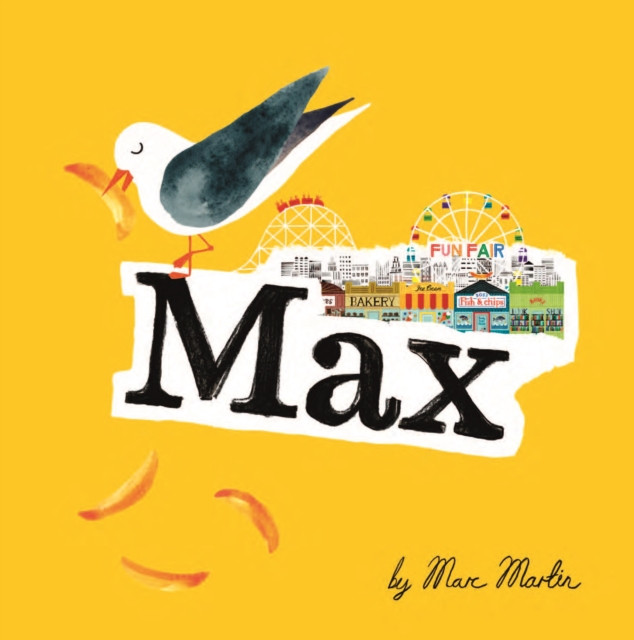 Max by Marc Martin (Hardback Book)